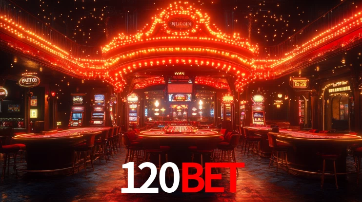 Explore as vantagens do 120BET: serviço profissional e confiabilidade